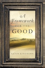 A Framework for the Good