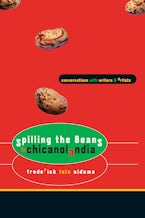 Spilling the Beans in Chicanolandia