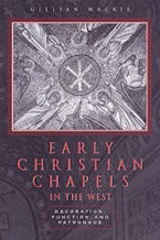 Early Christian Chapels in the West
