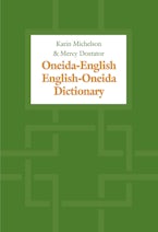 Oneida-English/English-Oneida Dictionary