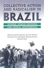 Collective Action and Radicalism in Brazil
