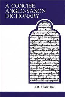 University of Toronto Press - A Concise Anglo-Saxon Dictionary