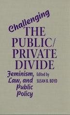 Challenging the Public/Private Divide