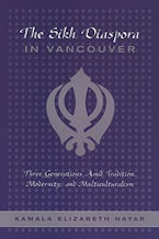 The Sikh Diaspora in Vancouver