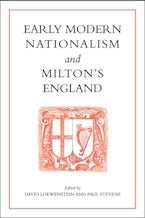 Early Modern Nationalism and Milton’s England