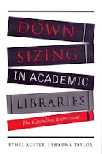 Downsizing in Academic Libraries