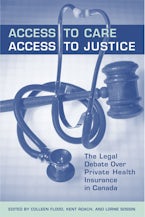 Access to Care, Access to Justice
