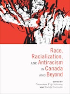 Race, Racialization & Anti-Racism in Canada and Beyond