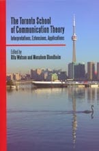The Toronto School of Communication Theory