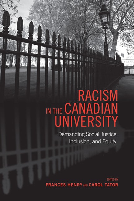 University of Toronto Press - Racism in the Canadian University