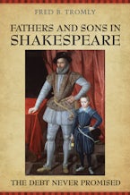 Fathers and Sons in Shakespeare