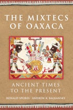 The Mixtecs of Oaxaca