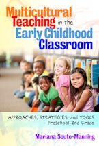 Multicultural Teaching in the Early Childhood Classroom