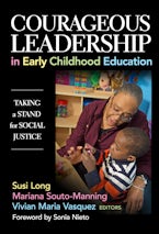 Courageous Leadership in Early Childhood Education