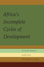 Africa’s Incomplete Cycles of Development
