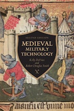 Medieval Military Technology, Second Edition