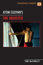 Atom Egoyan’s ’The Adjuster’
