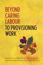 Beyond Caring Labour to Provisioning Work