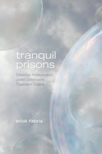 Tranquil Prisons