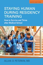 Staying Human during Residency Training