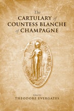 The Cartulary of Countess Blanche of Champagne
