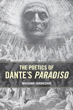 The Poetics of Dante’s Paradiso