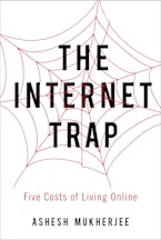 The Internet Trap