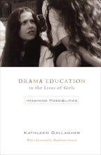 Drama Education in the Lives of Girls