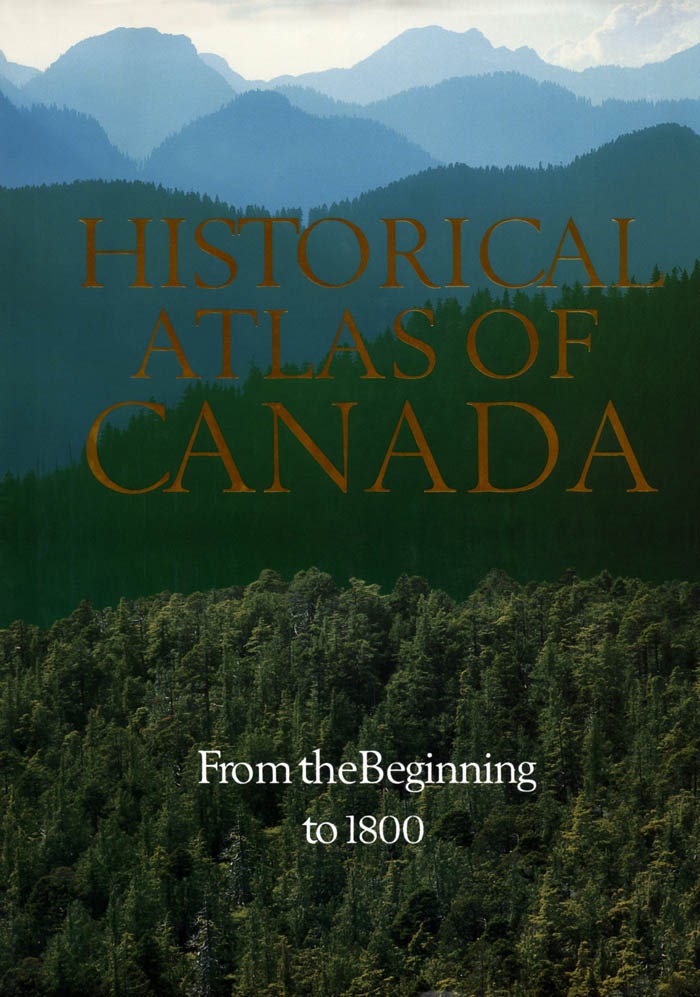University of Toronto Press - Historical Atlas of Canada
