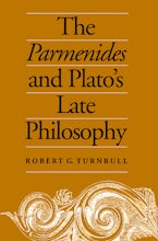 The Parmenides and Plato’s Late Philosophy