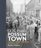 O. N. Pruitt’s Possum Town