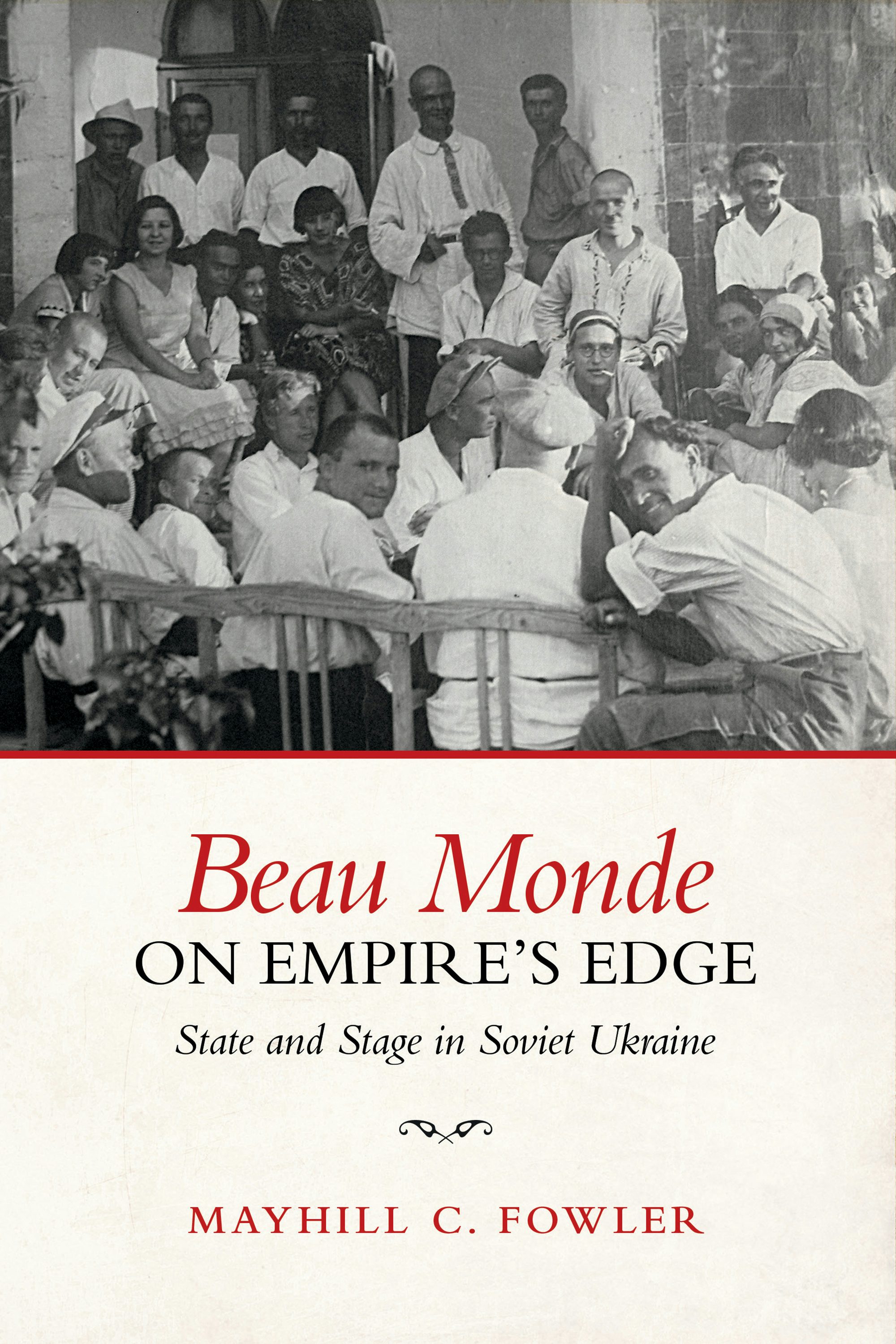 University of Toronto Press Beau Monde on Empire s Edge