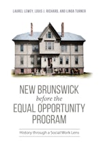New Brunswick before the Equal Opportunity Program