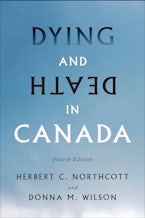 Dying and Death in Canada, Fourth Edition