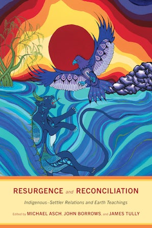 University of Toronto Press - Resurgence and Reconciliation