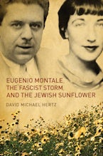 Eugenio Montale, the Fascist Storm, and the Jewish Sunflower