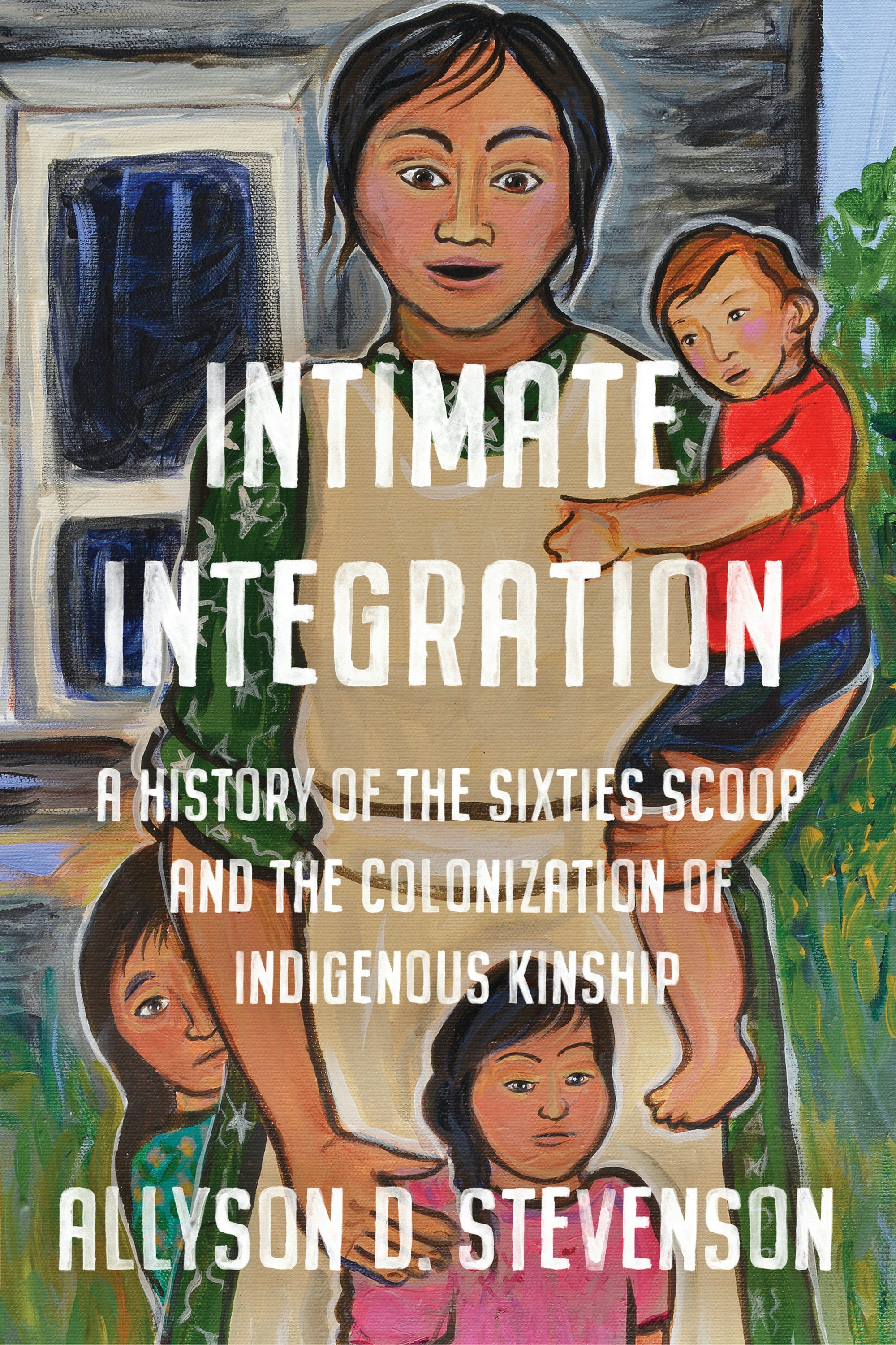 University of Toronto Press - Intimate Integration