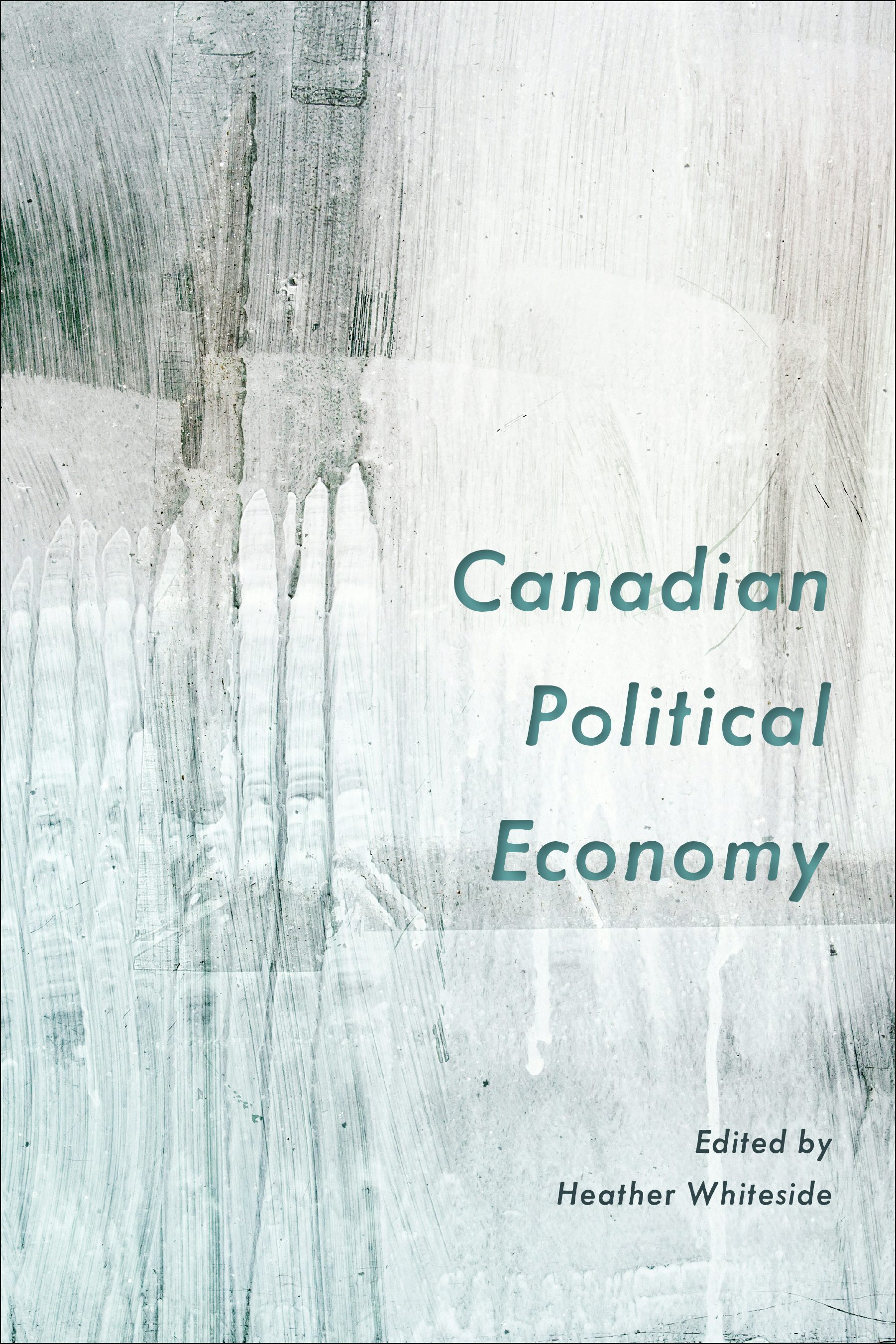 University of Toronto Press - Canadian Political Economy