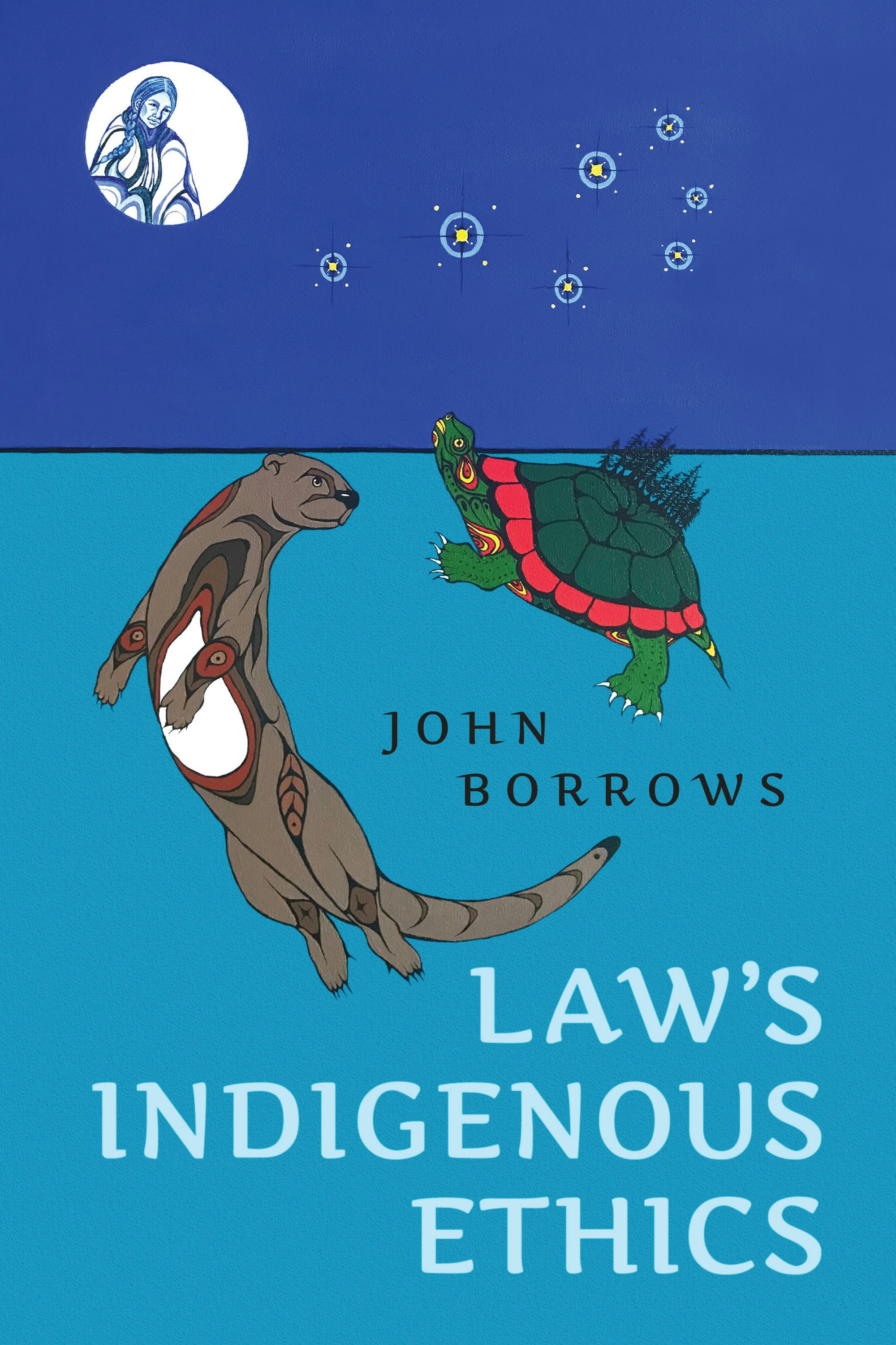 Law's Indigenous Ethics - University of Toronto Press