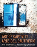 Art of Captivity / Arte del Cautiverio