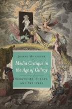 Media Critique in the Age of Gillray