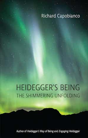 Heidegger’s Being: The Shimmering Unfolding Book Cover