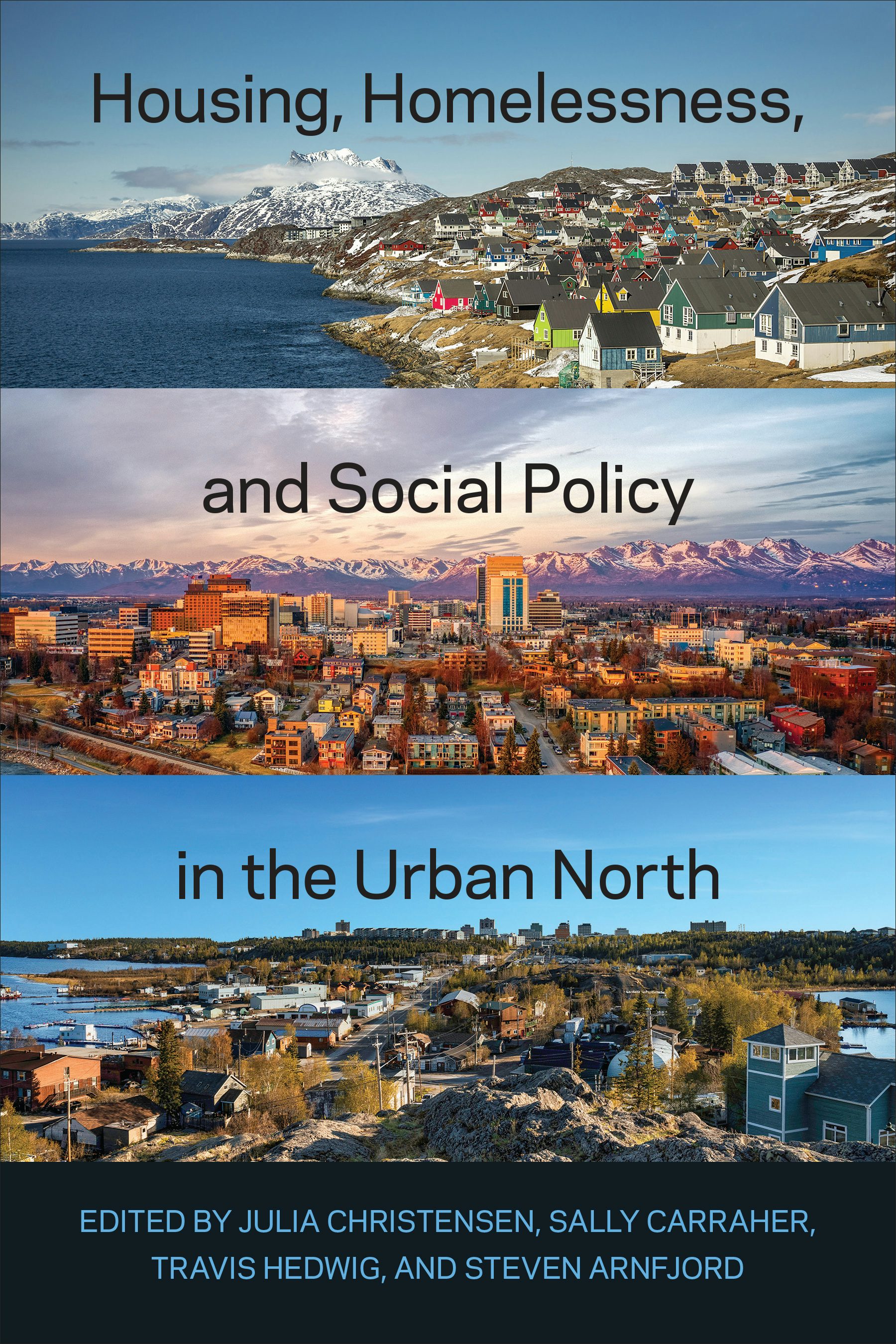 University of Toronto Press - Housing, Homelessness, and Social