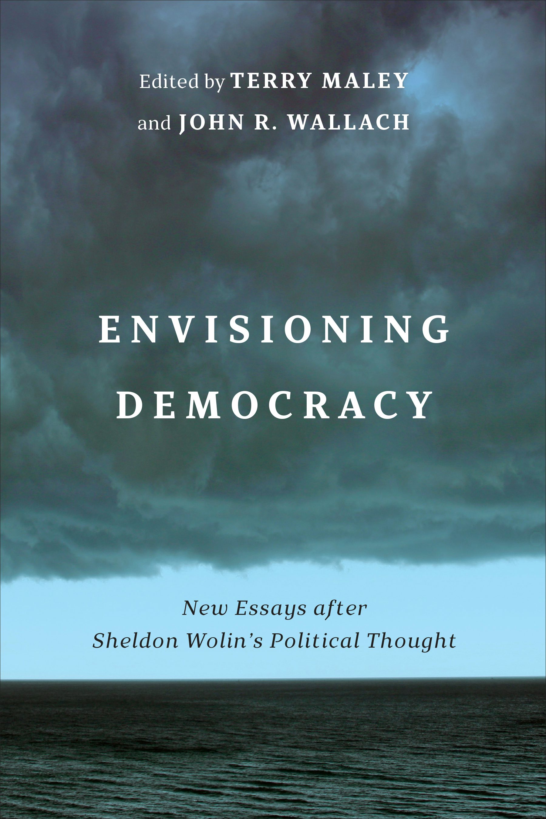 University of Toronto Press - Envisioning Democracy