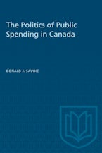 The Politics of  Public Spending in Canada