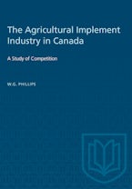 The Agricultural Implement Industry in Canada