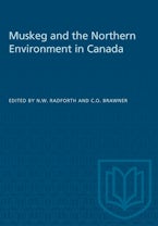 Muskeg and the Northern Environment in Canada
