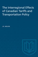 The Interregional Effects of Canadian Tariffs and Transportation Policy