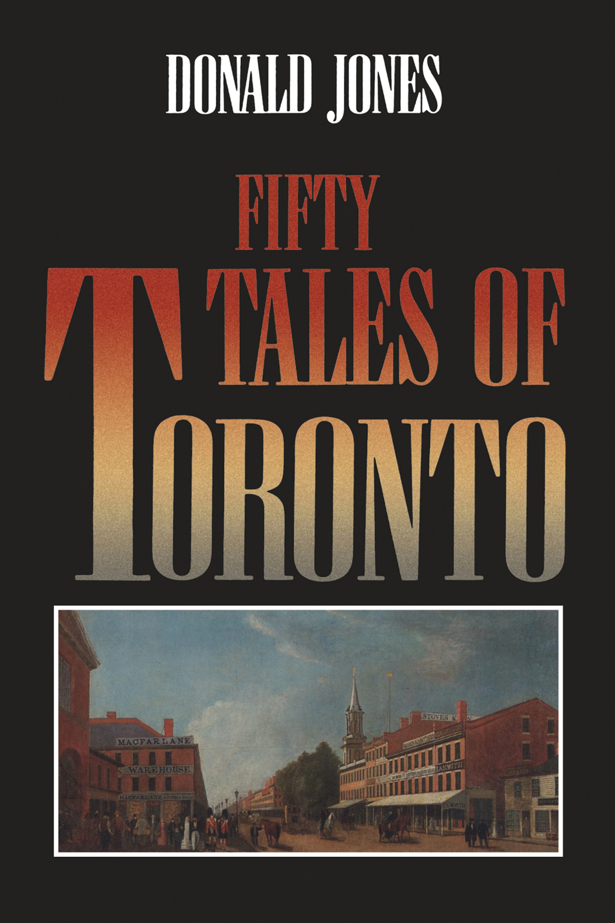 University of Toronto Press - Fifty Tales of Toronto