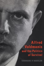 Alfred Valdmanis and the Politics of Survival